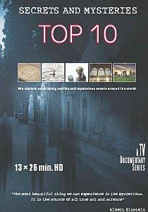 TOP 10 : SECRETS AND MYSTERIES